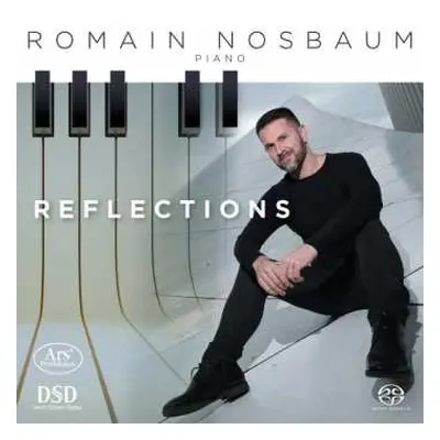 SACD Romain Nosbaum: Reflections