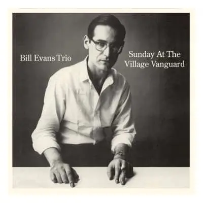 CD The Bill Evans Trio: Sunday At The Village Vanguard