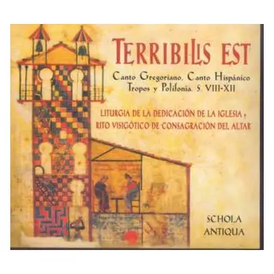 CD Schola Antiqua: Terribilis Est (Canto Gregoriano, Canto Hispánico Tropos Y Polifonía. S. VIII