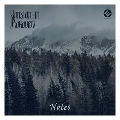 CD Konstantin Kokourov: Notes