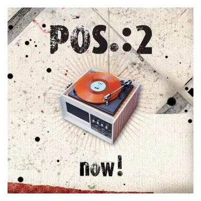 CD Pos.:2: Now!