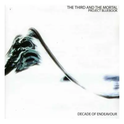 CD The 3rd And The Mortal: Project Bluebook: Decade Of Endeavour