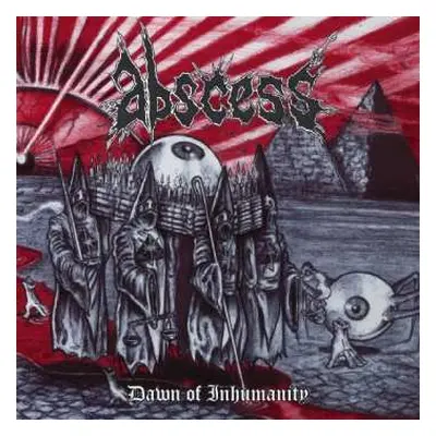 CD Abscess: Dawn Of Inhumanity