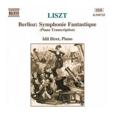 CD Franz Liszt: Symphonie Fantastique (Piano Transcription)