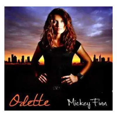 CD Odette: Mickey Finn