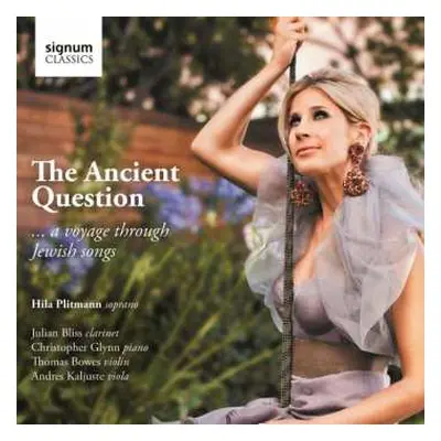 CD Lori Laitman: Hila Plitmann - Th Ancient Question