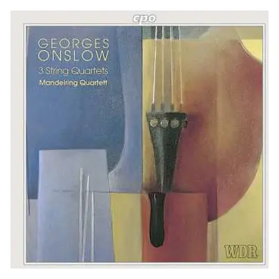 CD George Onslow: 3 String Quartets