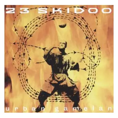 CD 23 Skidoo: Urban Gamelan