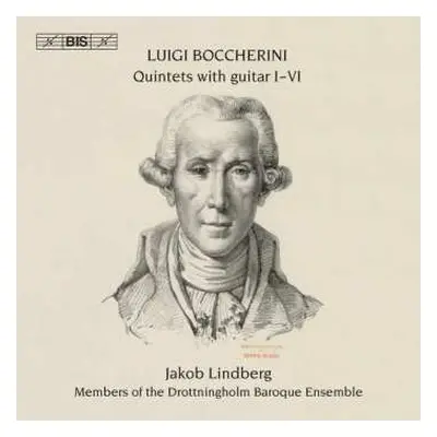 2CD Luigi Boccherini: Quintets With Guitar I-VI