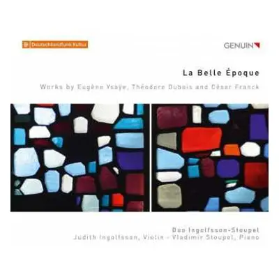 CD Duo Ingolfsson-Stoupel: La Belle Époque