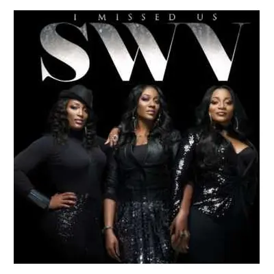 CD SWV: I Missed Us