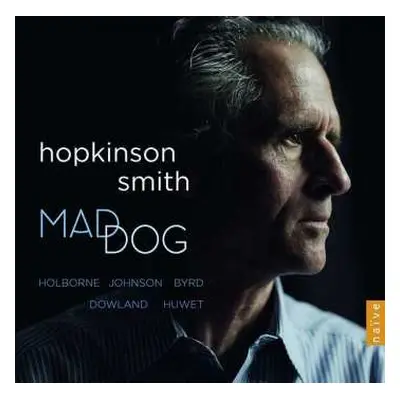 CD John Dowland: Mad Dog