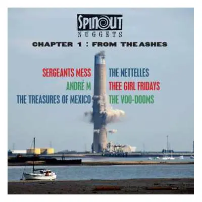 LP Various: Spinout Nuggets Chapter 1 : From The Ashes LTD