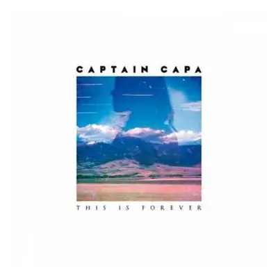 CD Captain Capa: This Is Forever