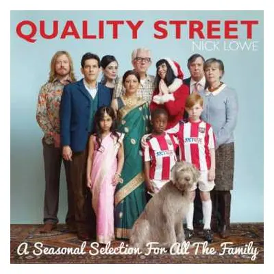 CD Nick Lowe: Quality Street (A Seasonal Selection For All The Family)