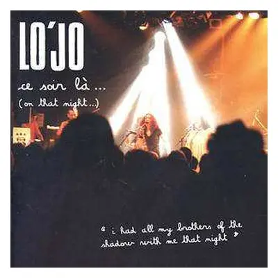 CD Lo'Jo: Ce Soir Là...(On That Night...)