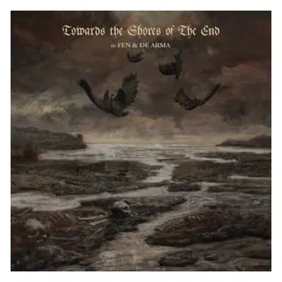 CD Fen: Towards The Shores Of The End