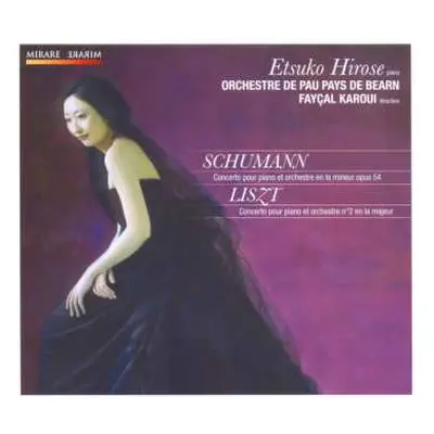 CD Robert Schumann: Concerto Pour Piano Et Orchestre En La Mineur Opus 54 / Concerto Pour Piano 