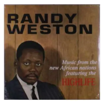 LP Randy Weston: Music From The New African Nations Featuring The Highlife