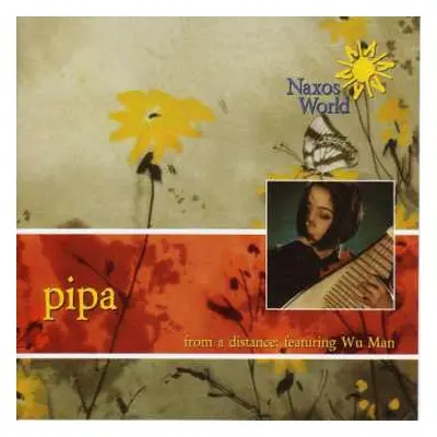 CD Wu Man: Pipa: From A Distance