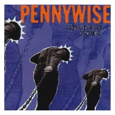 CD Pennywise: Unknown Road