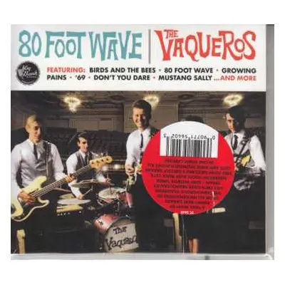 CD The Vaqueros: 80 Foot Wave