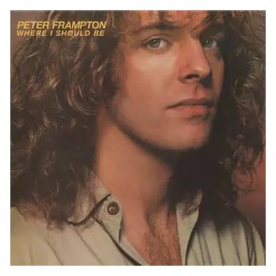 CD Peter Frampton: Where I Should Be