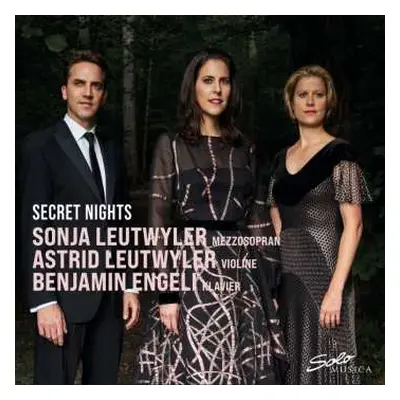 CD Carl Heinrich Reinecke: Sonja Leutwyler, Astrid Leutwyler & Benjamin Engel - Secret Nights