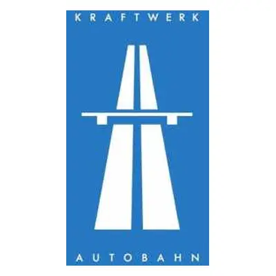 LP Kraftwerk: Autobahn