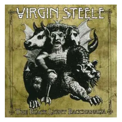 CD Virgin Steele: The Black Light Bacchanalia