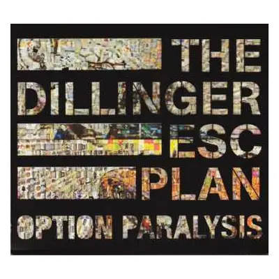 CD The Dillinger Escape Plan: Option Paralysis LTD | DIGI