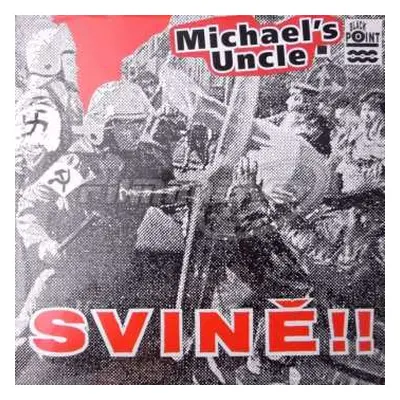 CD Michael's Uncle: Svině!!