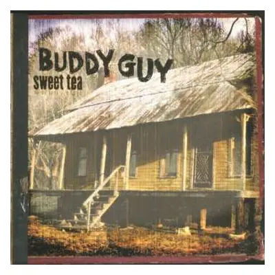 2LP Buddy Guy: Sweet Tea