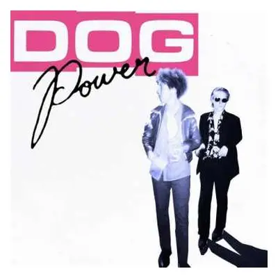 LP DOG Power: DOG Power