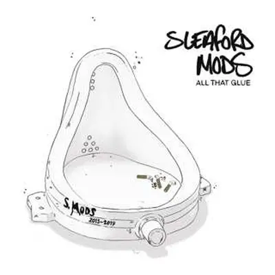 2CD Sleaford Mods: All That Glue