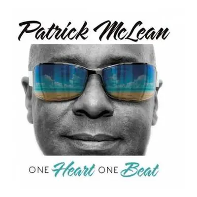 CD Patrick McLean: One Heart One Beat