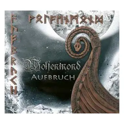 CD Wolfenmond: Aufbruch