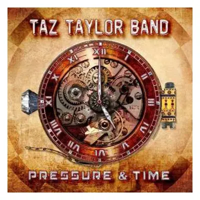 CD Taz Taylor Band: Pressure & Time