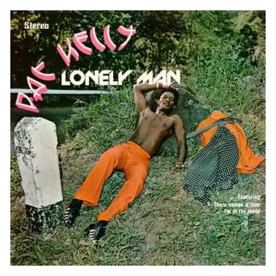 LP Pat Kelly: Lonely Man