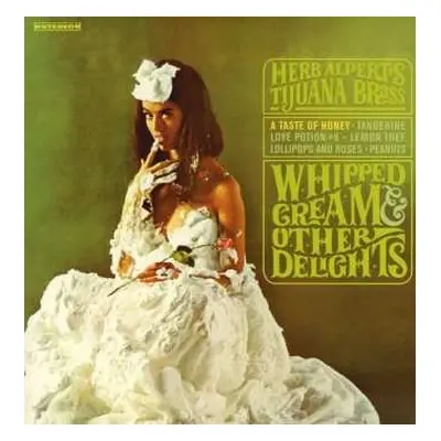 LP Herb Alpert & The Tijuana Brass: Whipped Cream & Other Delights