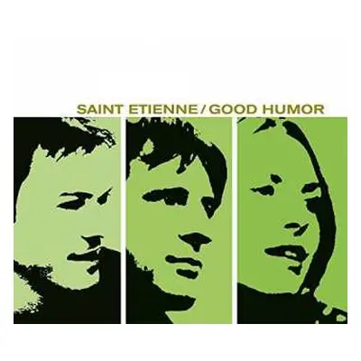 LP Saint Etienne: Good Humor