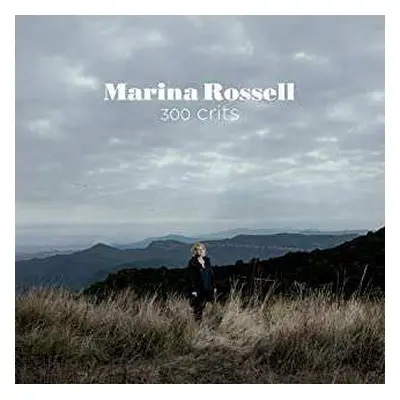 CD Marina Rossell: 300 Crits