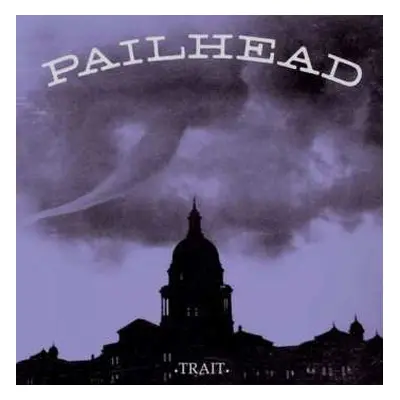 LP Pailhead: Trait LTD