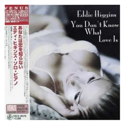 LP Eddie Higgins: You Don't Know What Love Is LTD