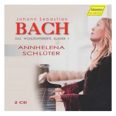 2CD Johann Sebastian Bach: Das Wohltemperierte Klavier 1. Teil