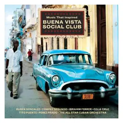 2CD Various: Music That Inspired Buena Vista Social Club