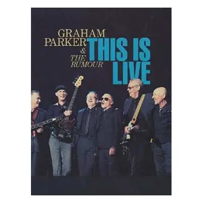 DVD Graham Parker And The Rumour: This Is Live