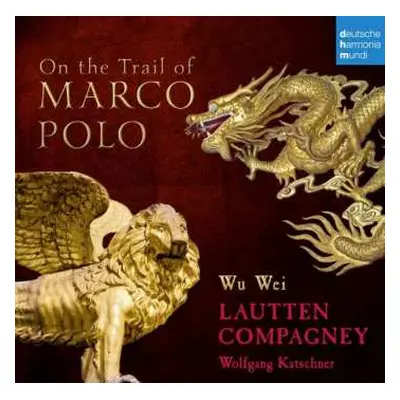 CD Various: On The Trail Of Marco Polo