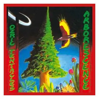 LP Ozric Tentacles: Arborescence