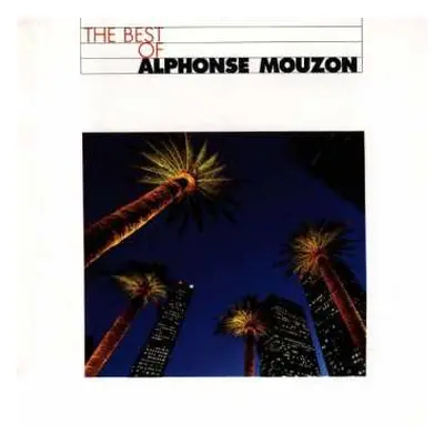 CD Alphonse Mouzon: The Best Of Alphonse Mouzon